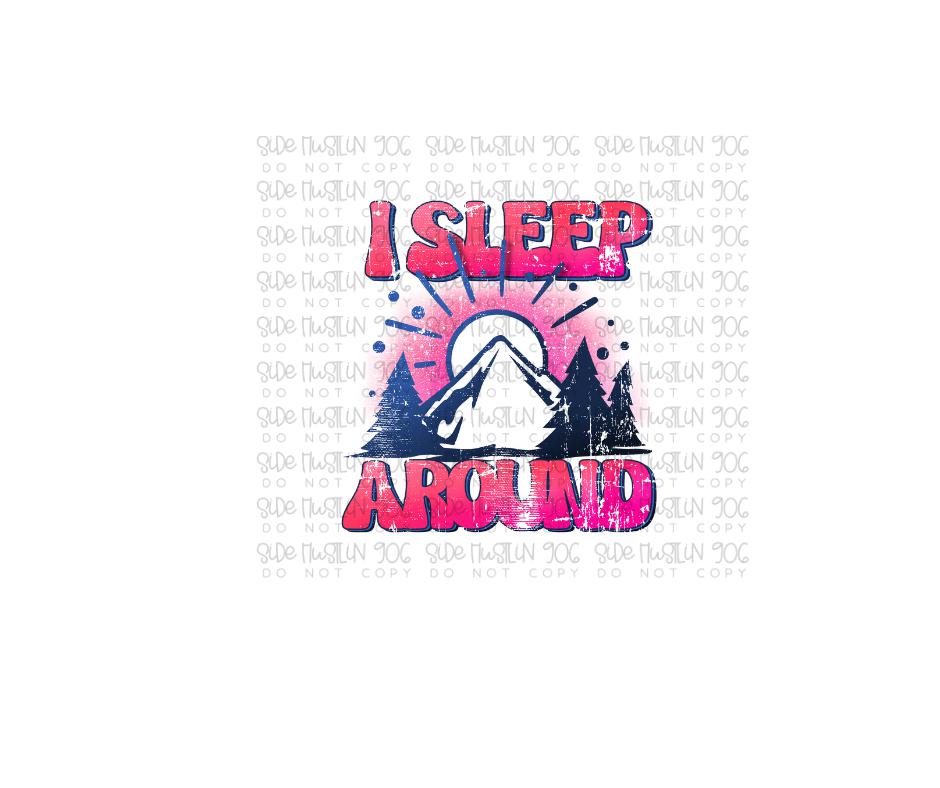 Sleep Around-Ready to Press Transfer
