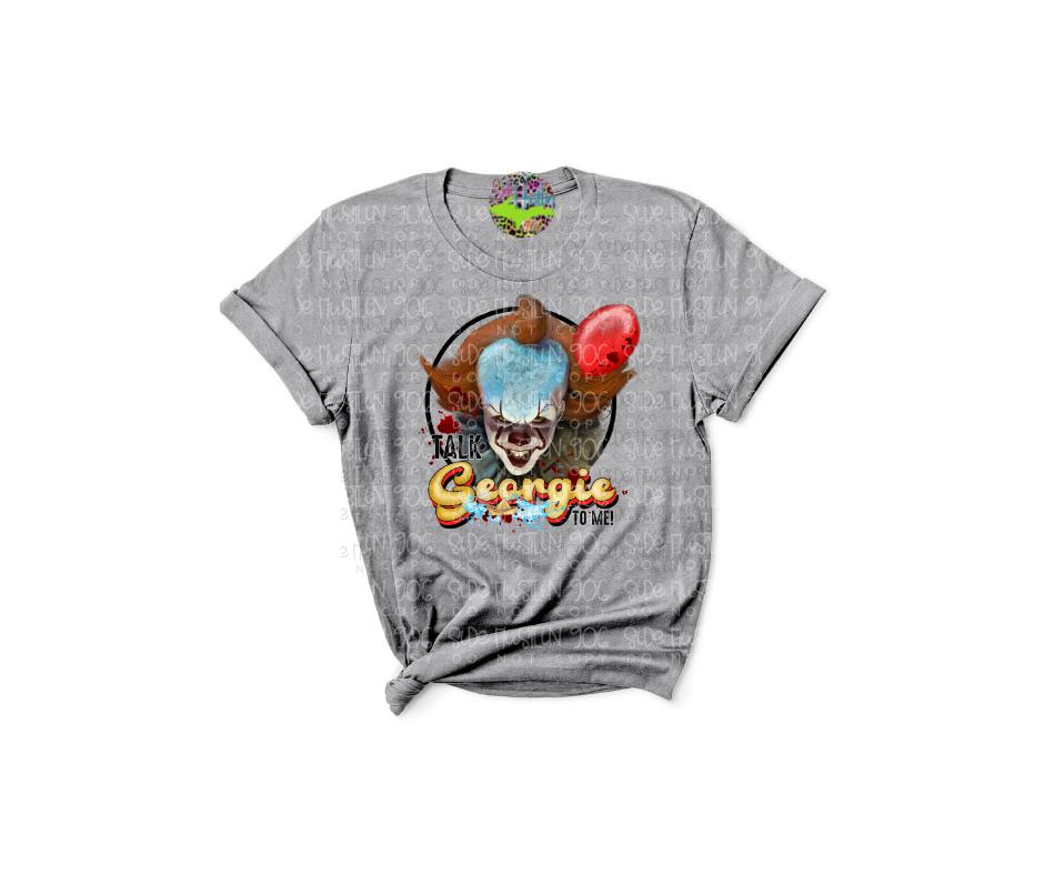 Talk Georgie to Me Tee