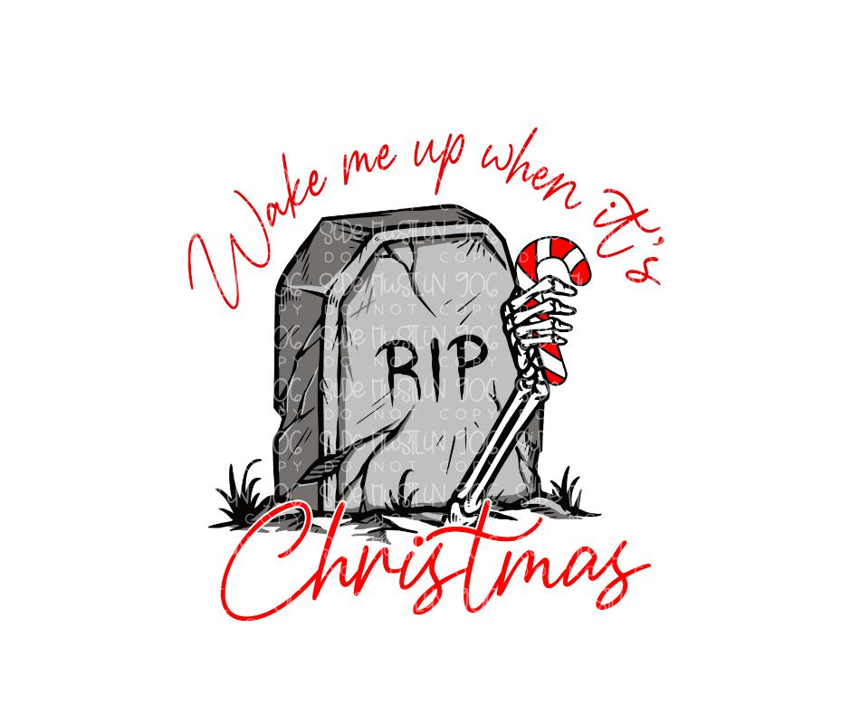 Wake me up when it's Christmas-Ready to Press Transfer