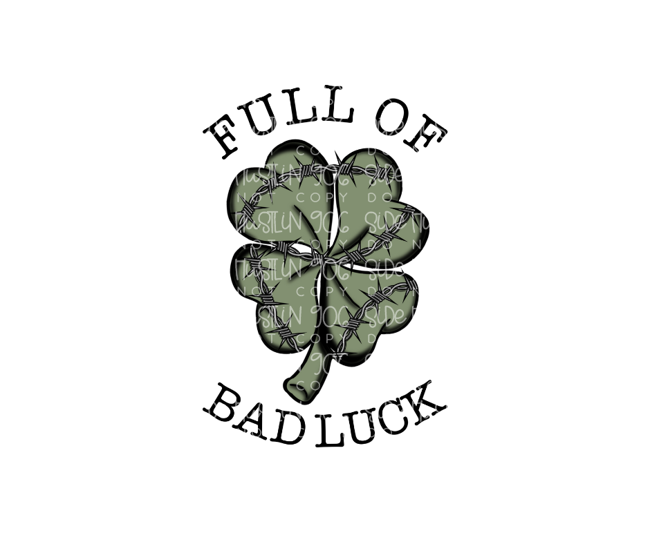 Full of Bad Luck-Ready to Press Transfer