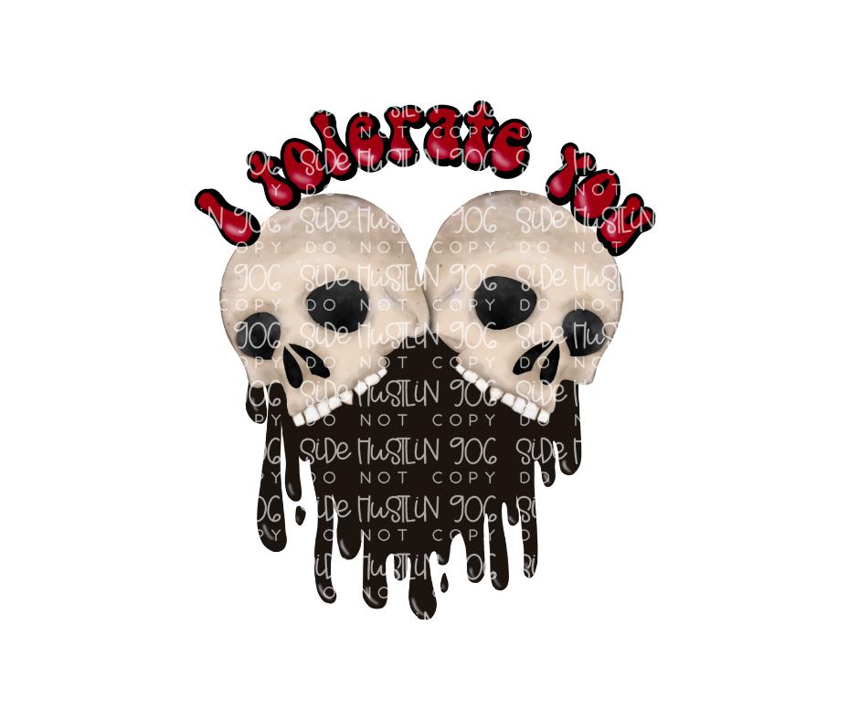 I tolerate You heart-Ready to Press Transfer