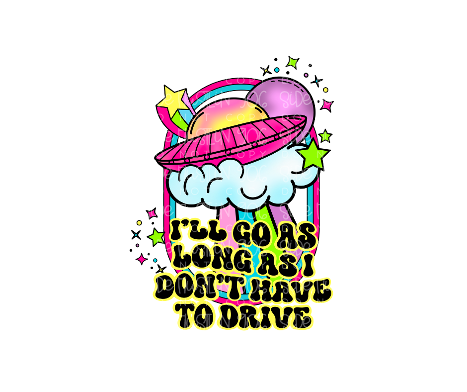 As long as I Don't have to Drive-Ready to Press Transfer