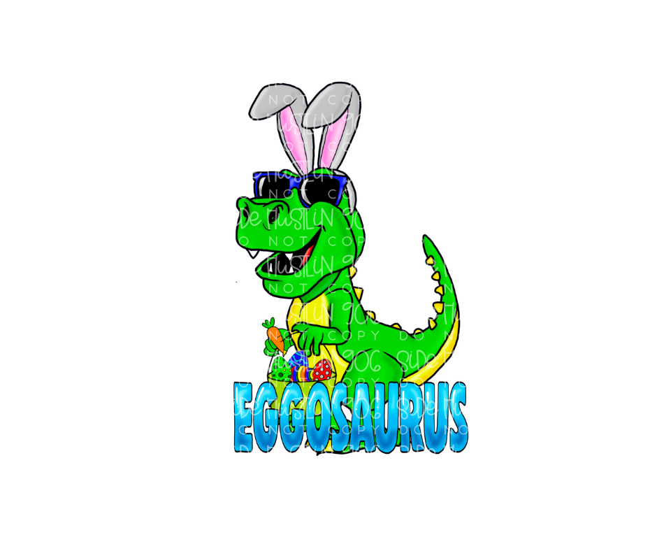Eggosaurus-Ready to Press Transfer