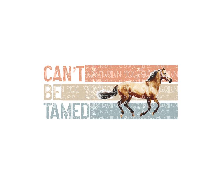 Can't be Tamed-Ready to Press Transfer