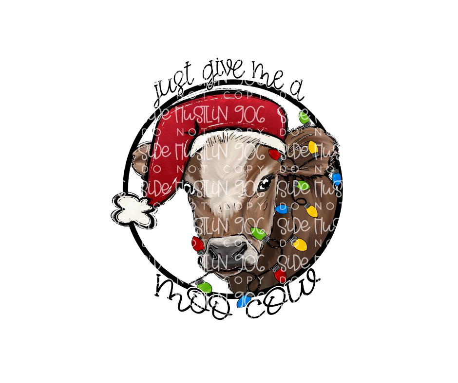 Just give me a Moo-Cow-Ready to Press Transfer