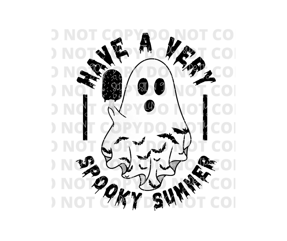 Have a Very Spooky Summer-Ready to Press Transfer