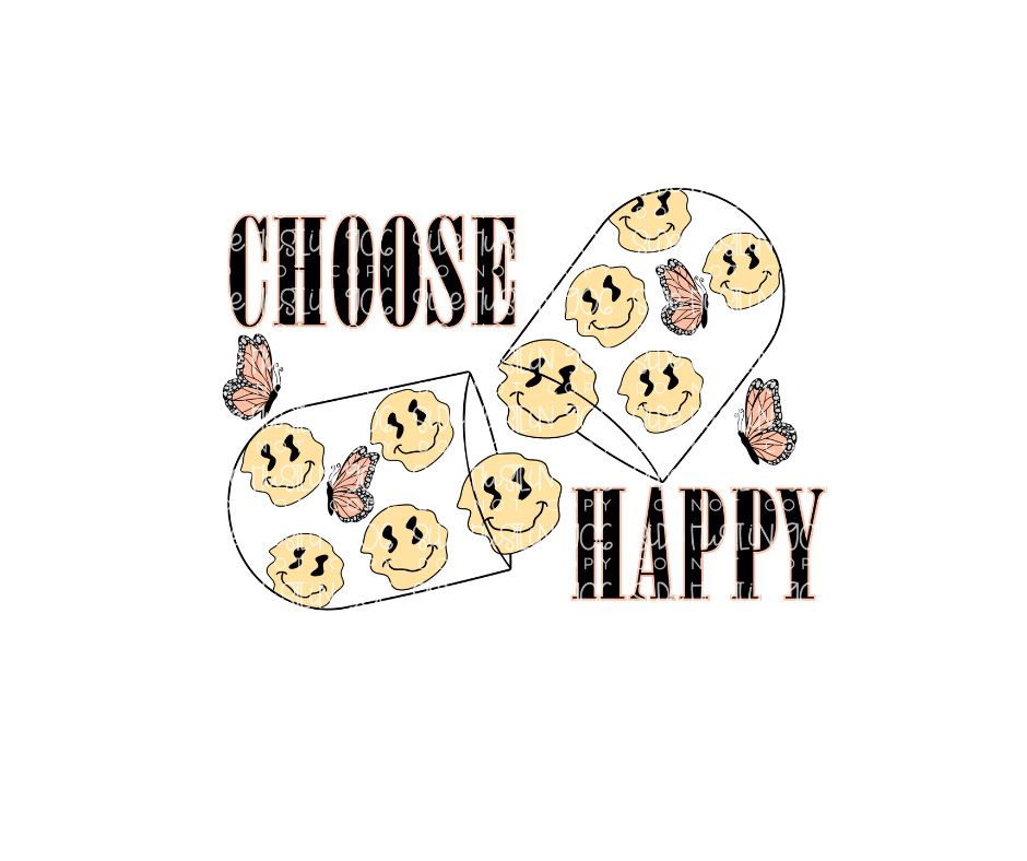 Choose happy-Ready to Press Transfer