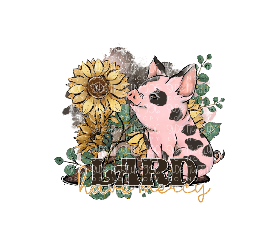Lard have Mercy-Ready to Press Transfer