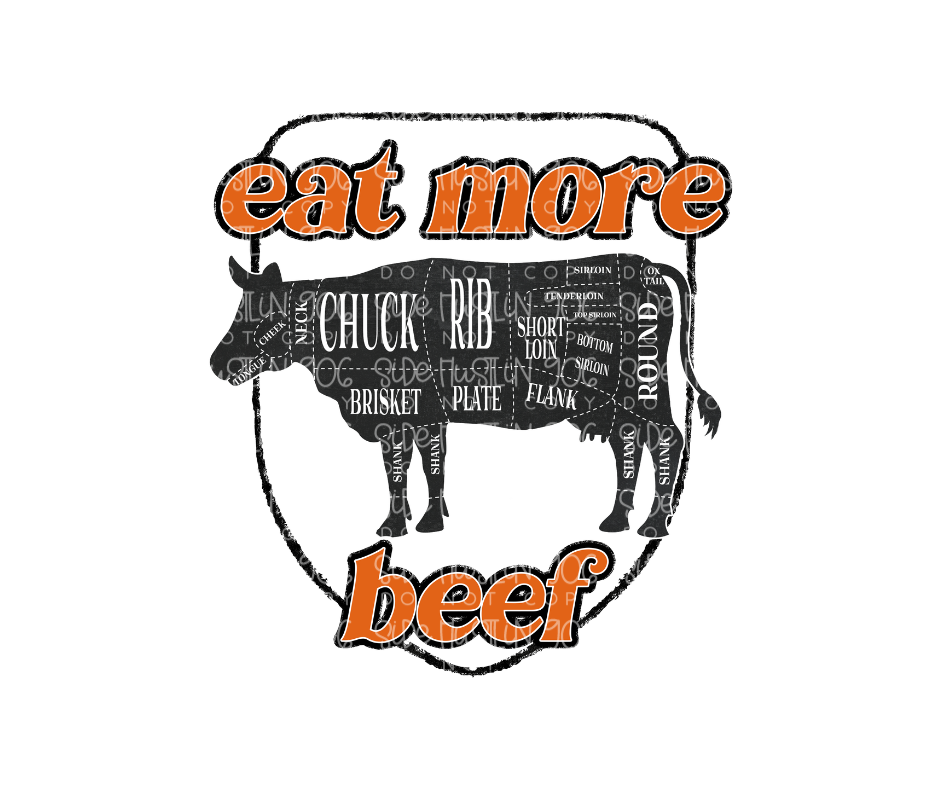 Eat more Beef-Ready to Press Transfer