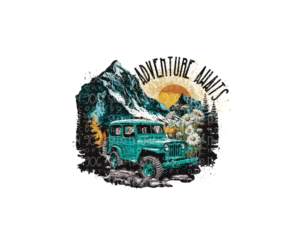 Adventure Awaits-Ready to Press Transfer