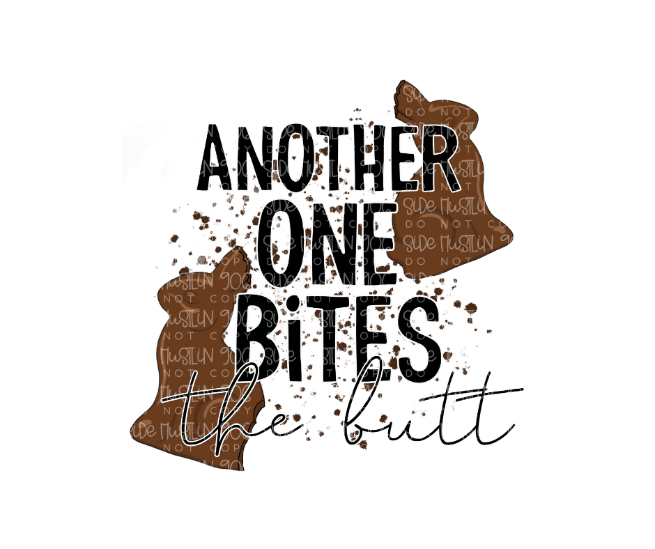 Bites the Butt-Ready to Press Transfer