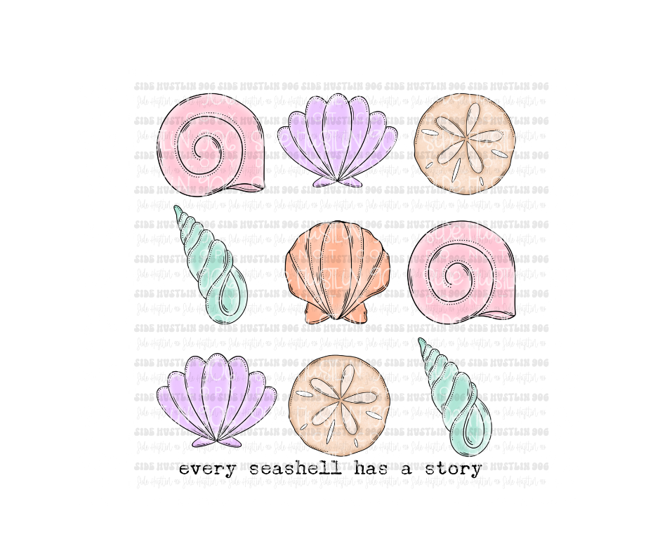 Every Seashell has a Story-Ready to Press Transfer