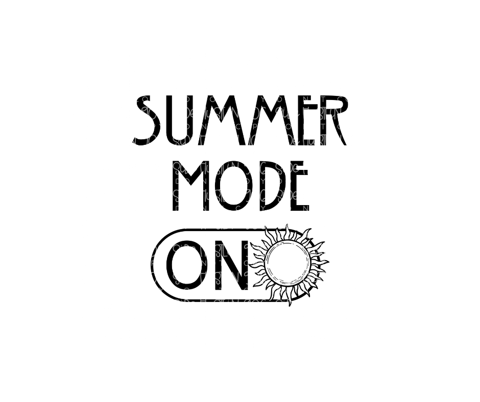 Summer Mode on-Ready to Press Transfer