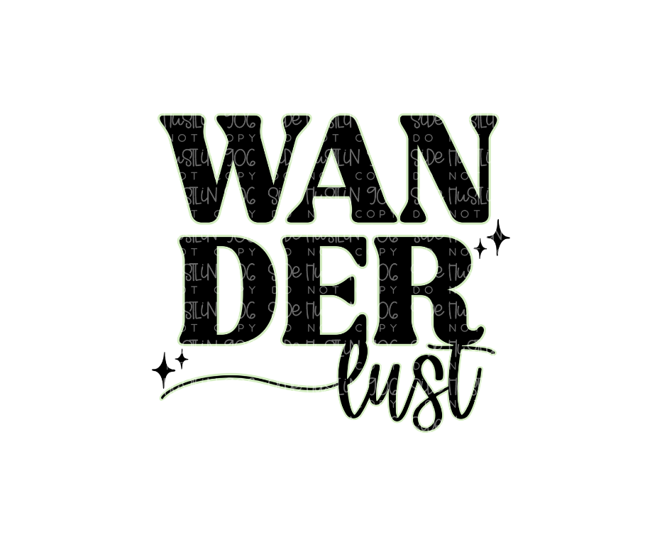 Wander Lust-Ready to Press Transfer