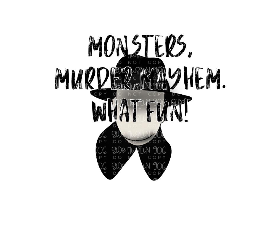 Monsters Murder Mayhem-Ready to Press Transfer