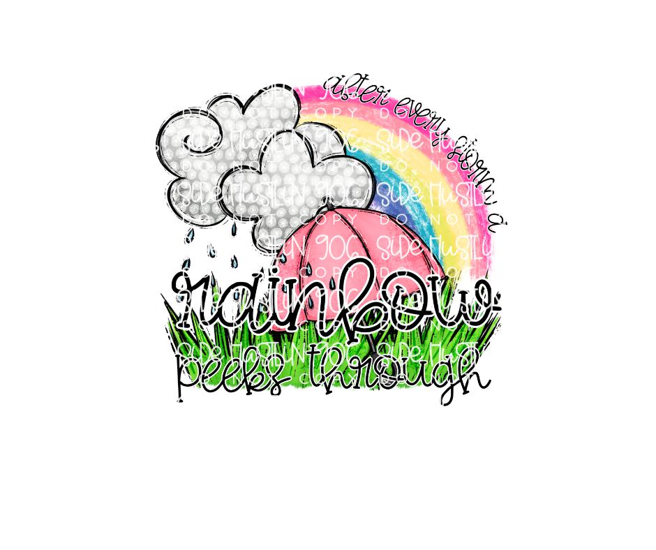 After every storm a Rainbow-Ready to Press Transfer