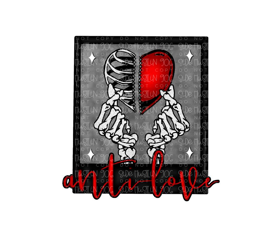 Anti Love skellie-Ready to Press Transfer