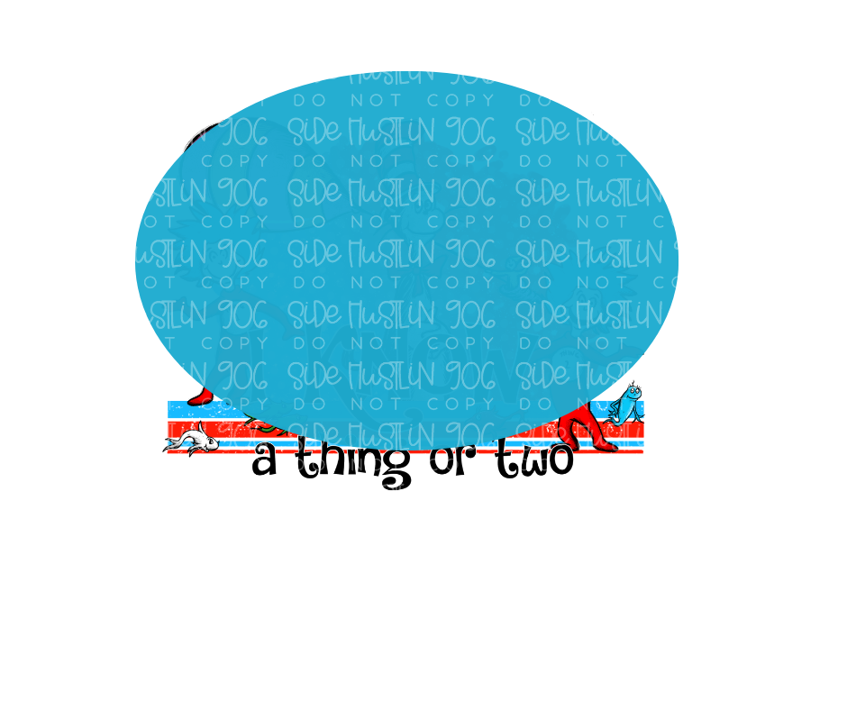 Know a thing or Two-Ready to Press Transfer