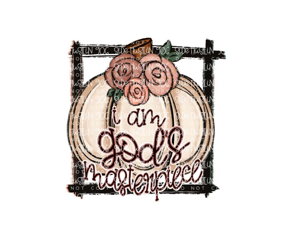 I am God's Masterpiece-Ready to Press Transfer