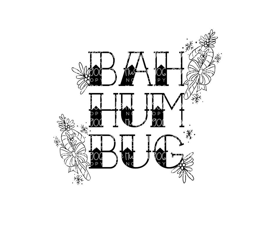 Bahumbug-Ready to Press Transfer