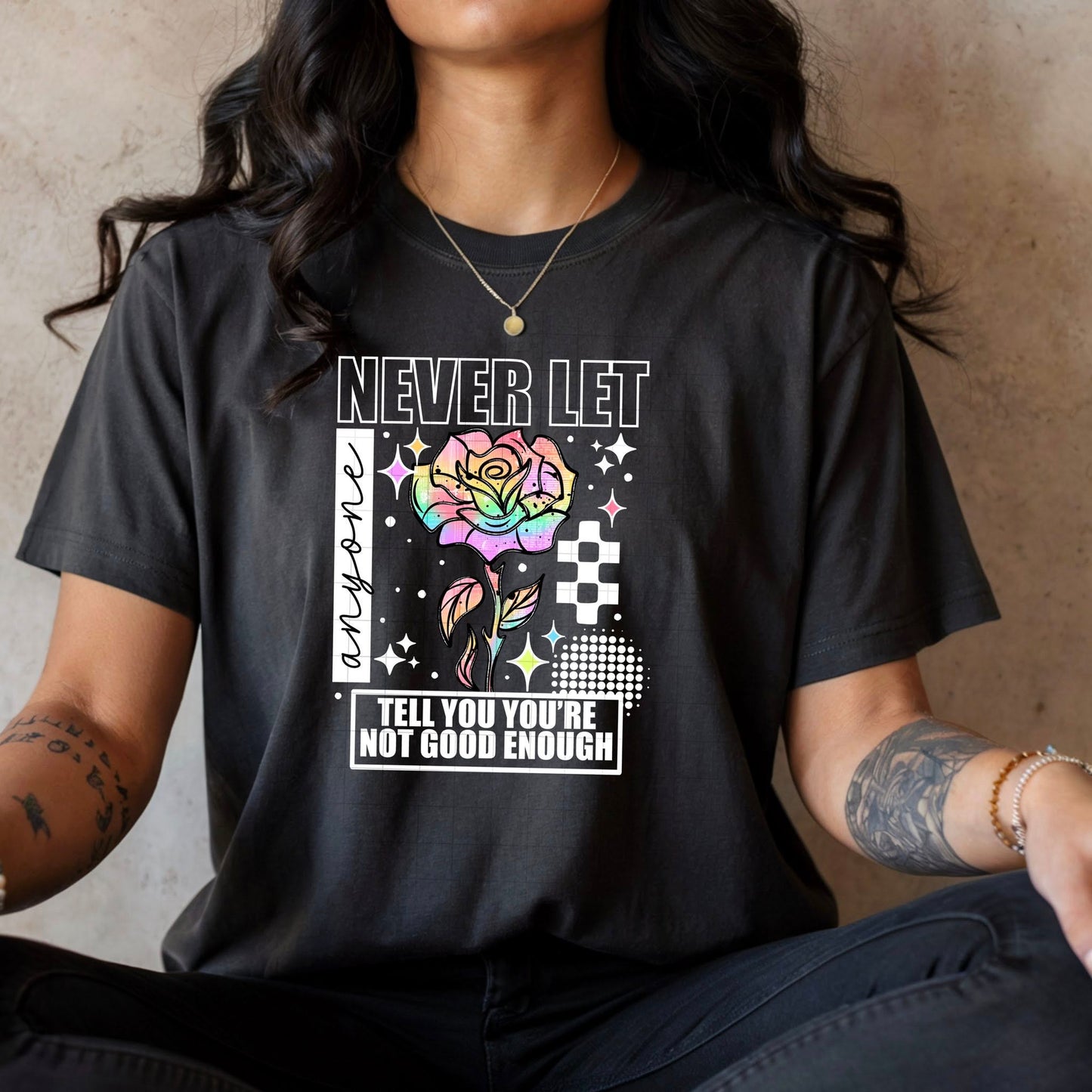 Never Let Anyone Rainbow Rose White-Ready to Press Transfer