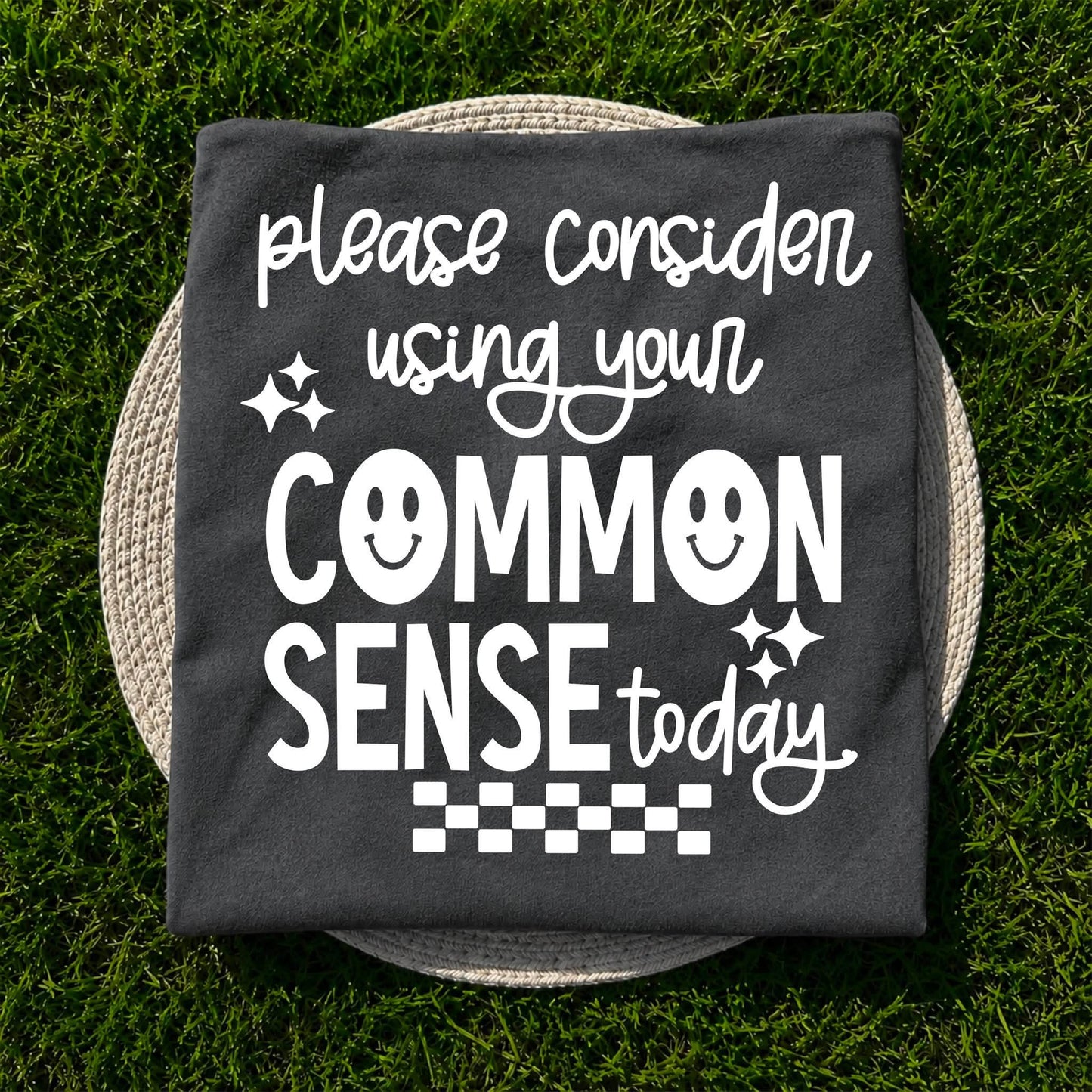 Common Sense Single Color white-Ready to Press Transfer