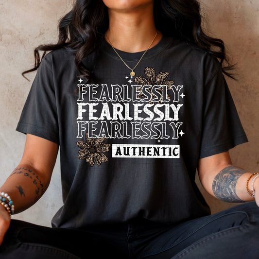 Fearlessly Authentic white-Ready to Press Transfer