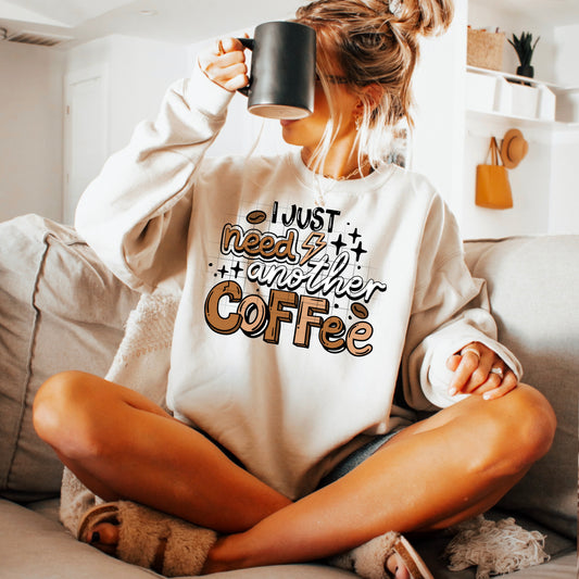 I Just Need Another Coffee-Ready to Press Transfer