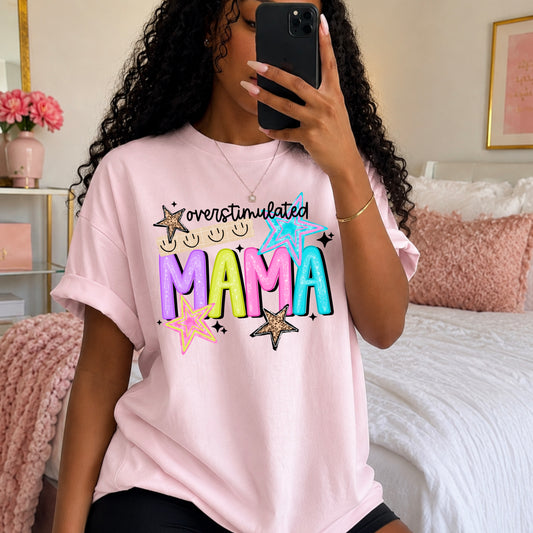 Overstimulated Mama-Ready to Press Transfer