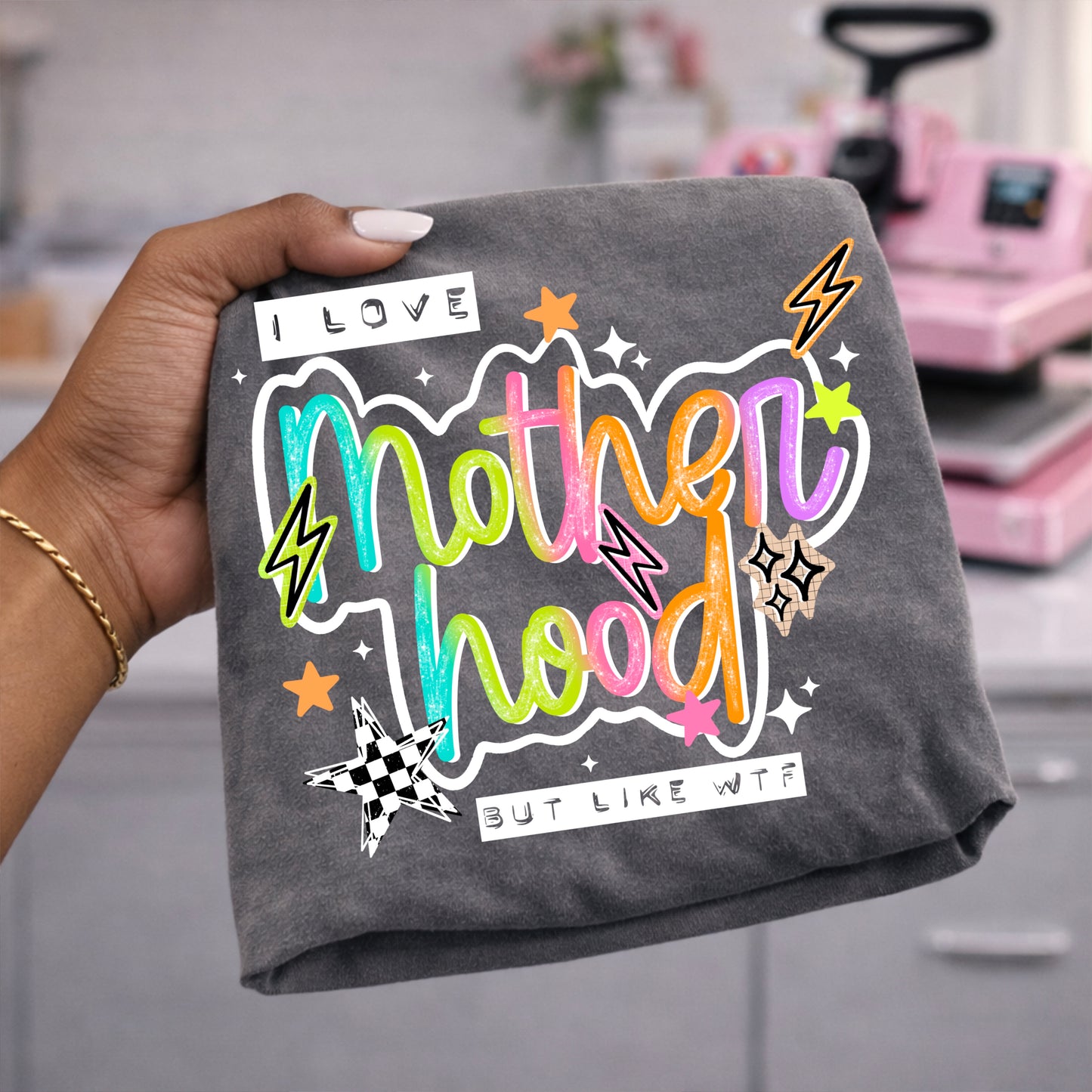 Motherhood Wtf White-Ready to Press Transfer