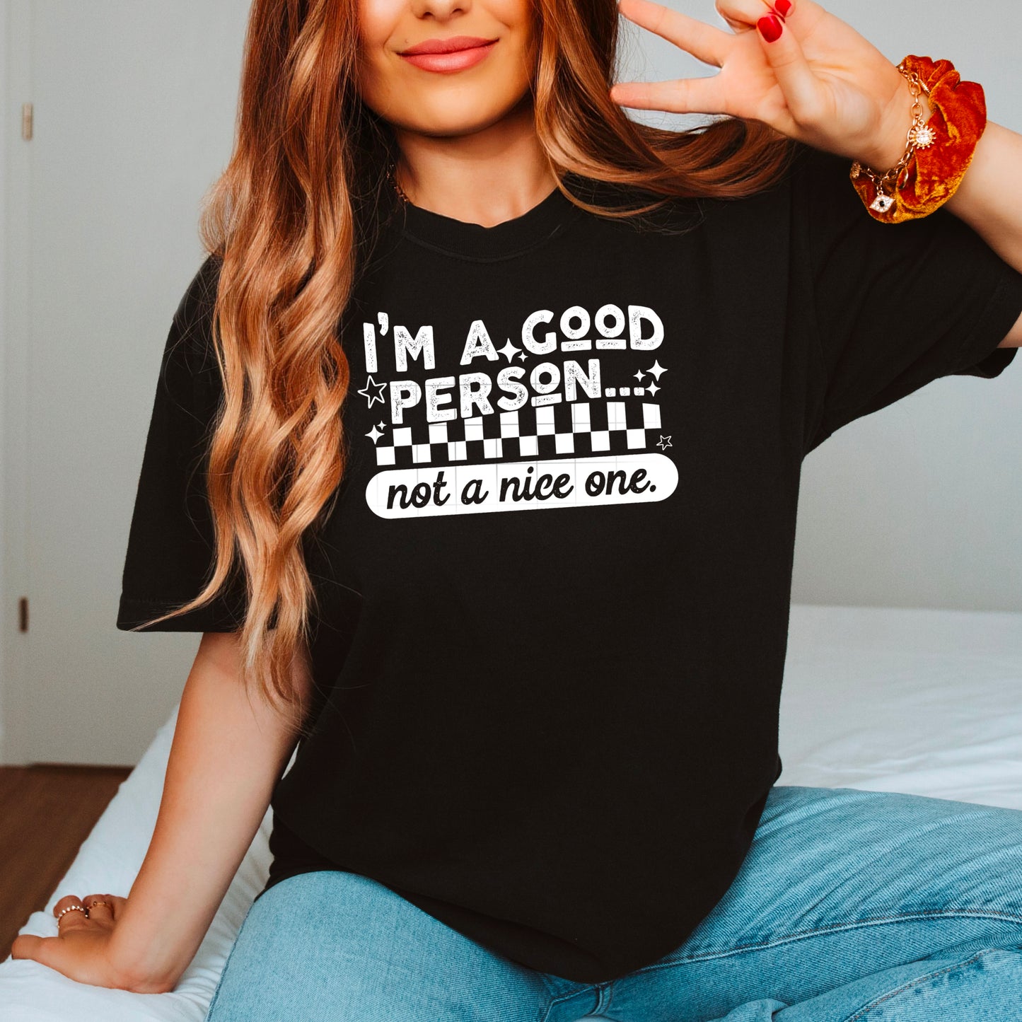 Good Person Not a Nice One Single Color White-Ready to Press Transfer