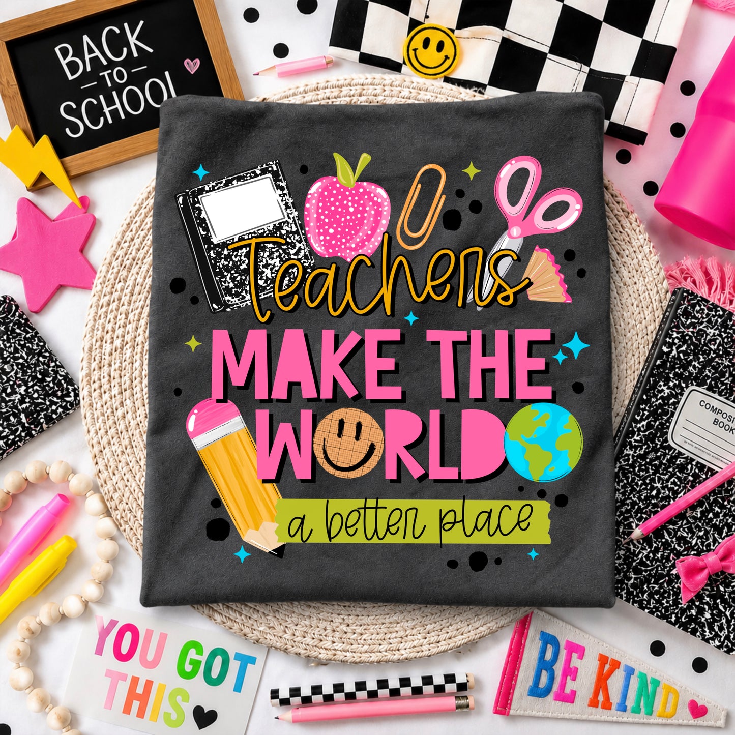 Teachers Make the World a Better Place-Ready to Press Transfer