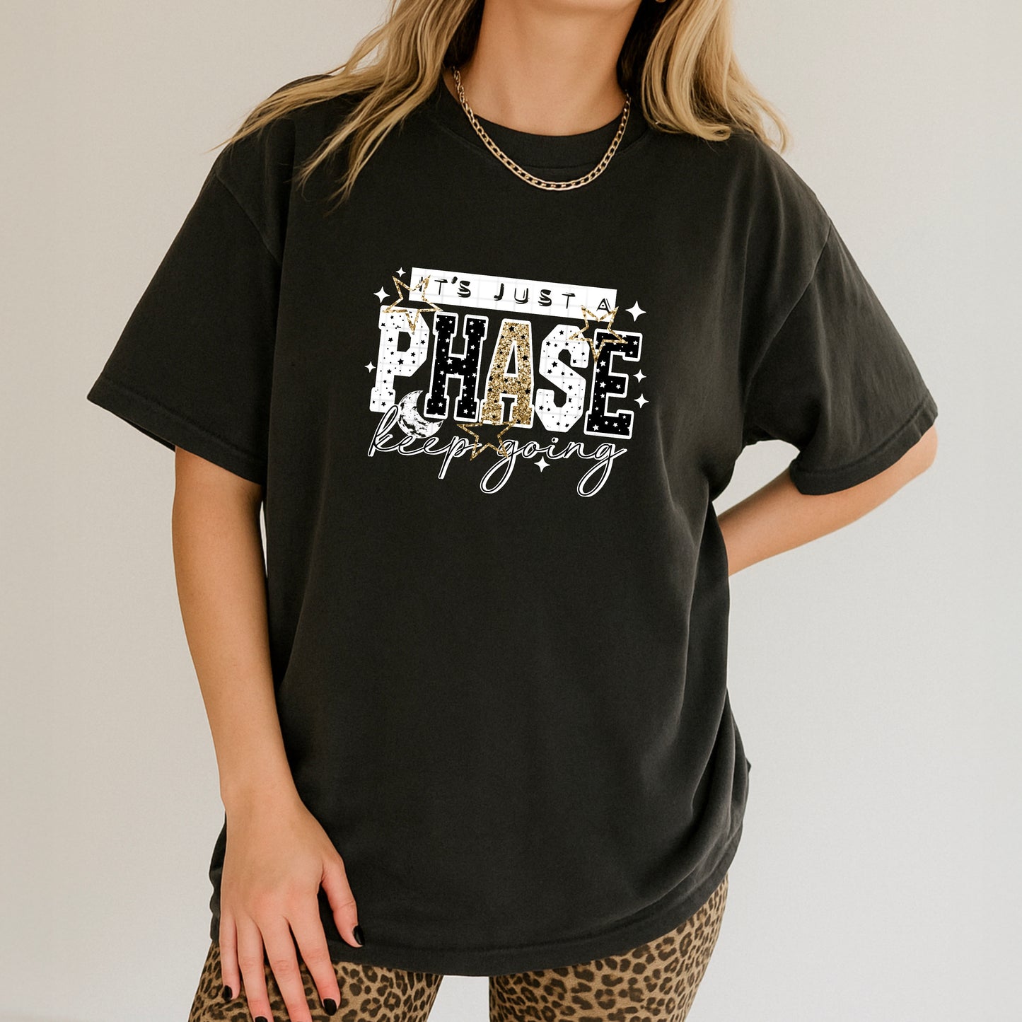 Just a Phase Keep Going White-Ready to Press Transfer