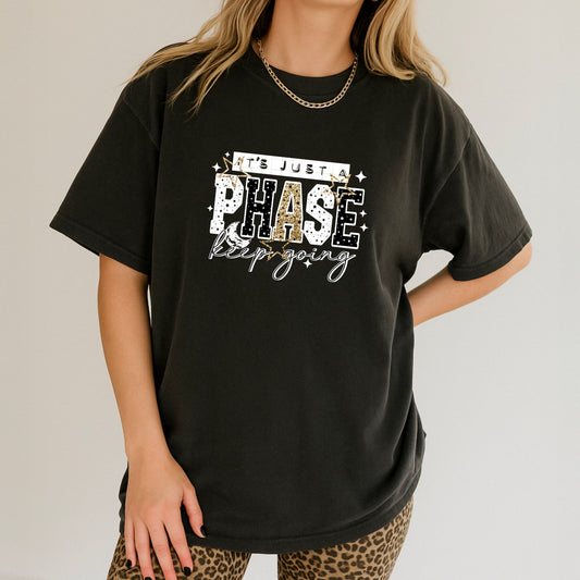 Just a Phase Keep Going White-Ready to Press Transfer