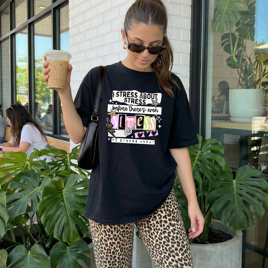 Stress about Stress White-Ready to Press Transfer