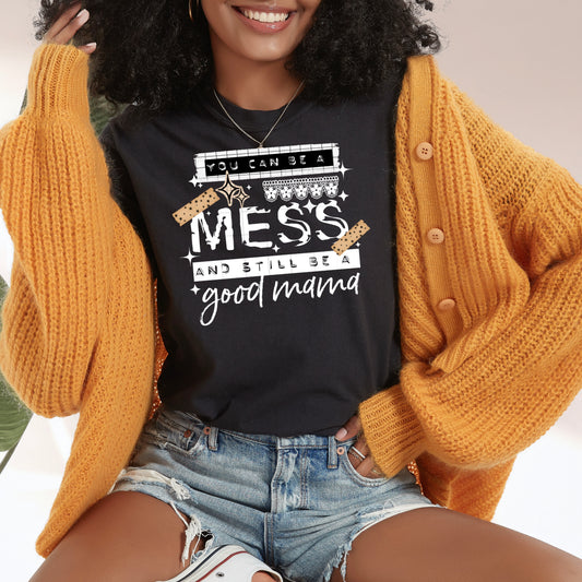 Hot Mess Good Mama white-Ready to Press Transfer