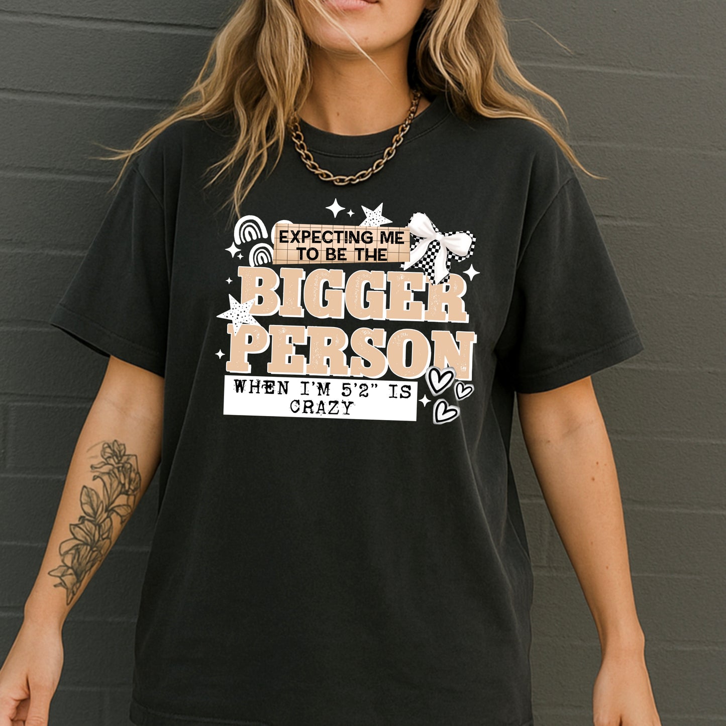 Tan Bigger Person white-Ready to Press Transfer