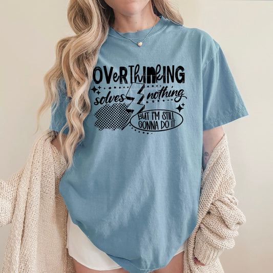 Overthinking Single Color Black-Ready to Press Transfer