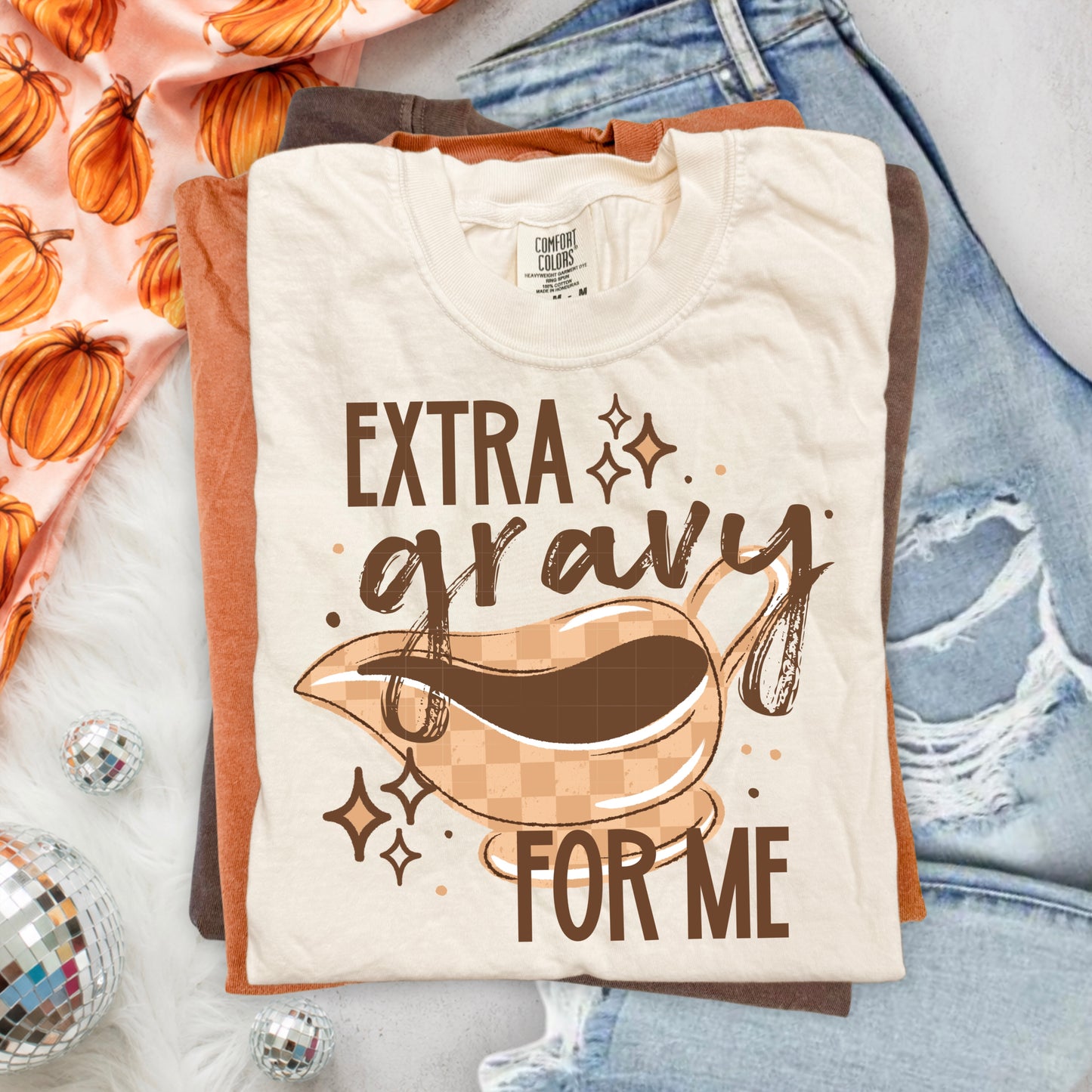 Extra Gravy-Ready to Press Transfer