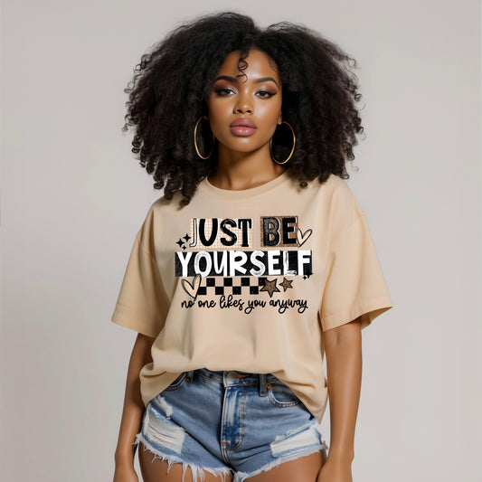 Just Be Yourself Black Words-Ready to Press Transfer