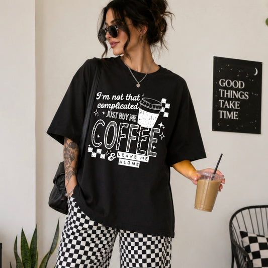 Im Not Complicated Coffee White-Ready to Press Transfer