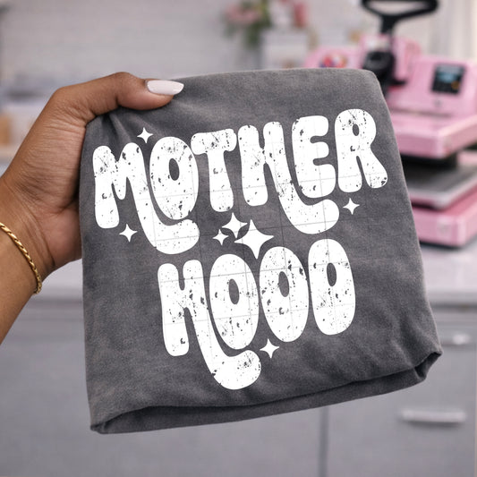 Motherhood Single Color White-Ready to Press Transfer