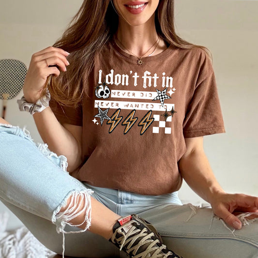 Don't Fit in white-Ready to Press Transfer
