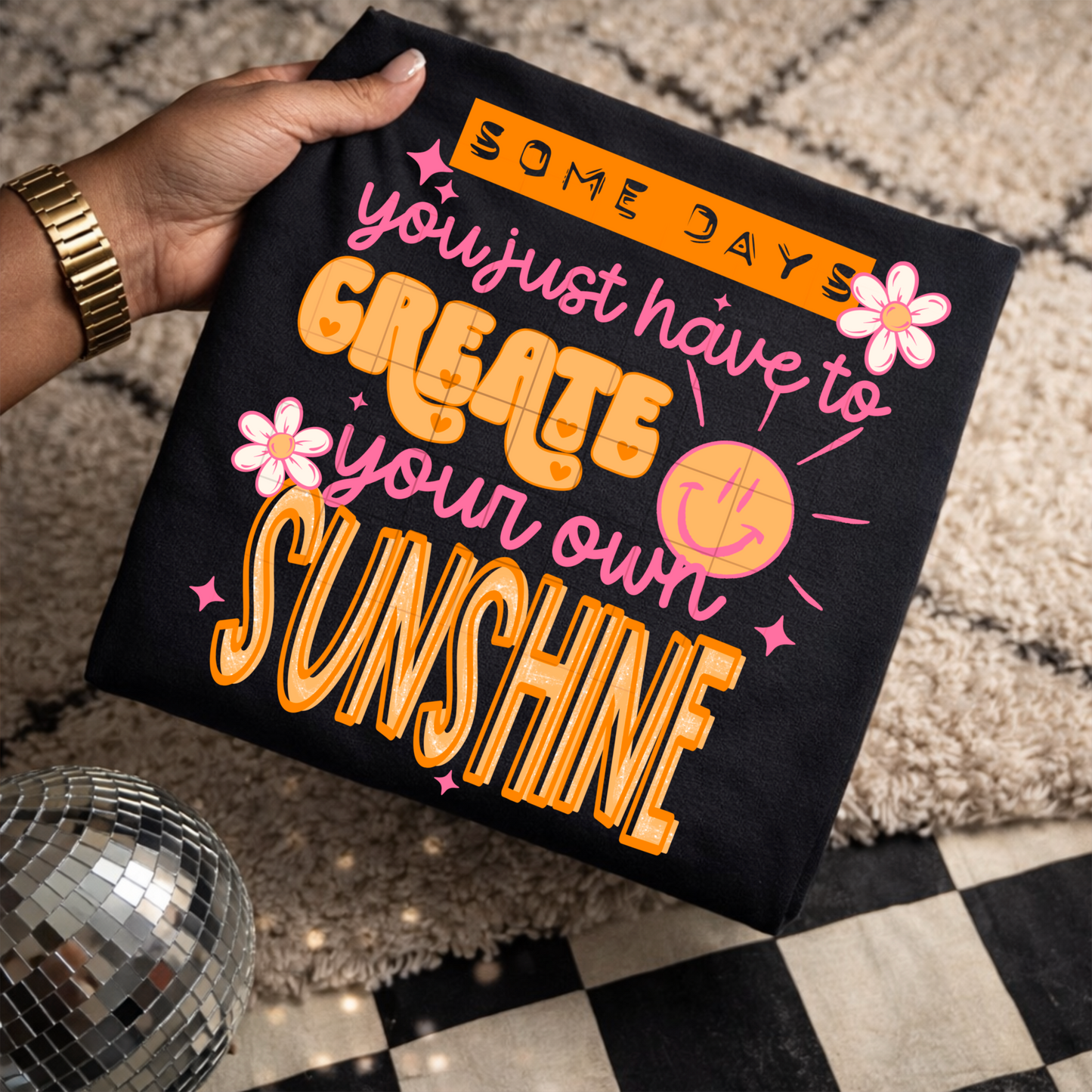 Create Your Own Sunshine-Ready to Press Transfer