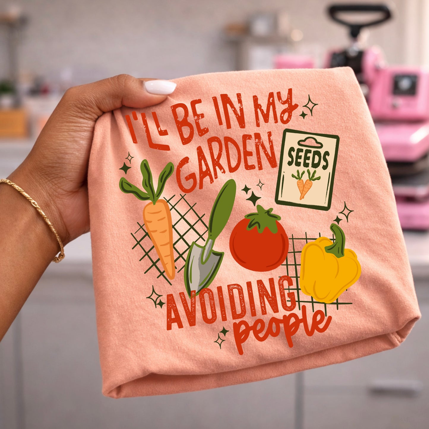 I'll Be I'm My Garden-Ready to Press Transfer