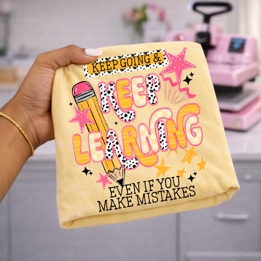 Keep Going & Keep Learning-Ready to Press Transfer