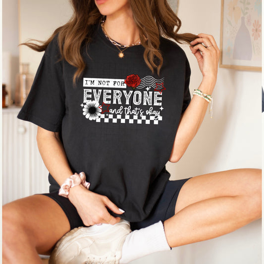 I'm Not for Everyone White-Ready to Press Transfer