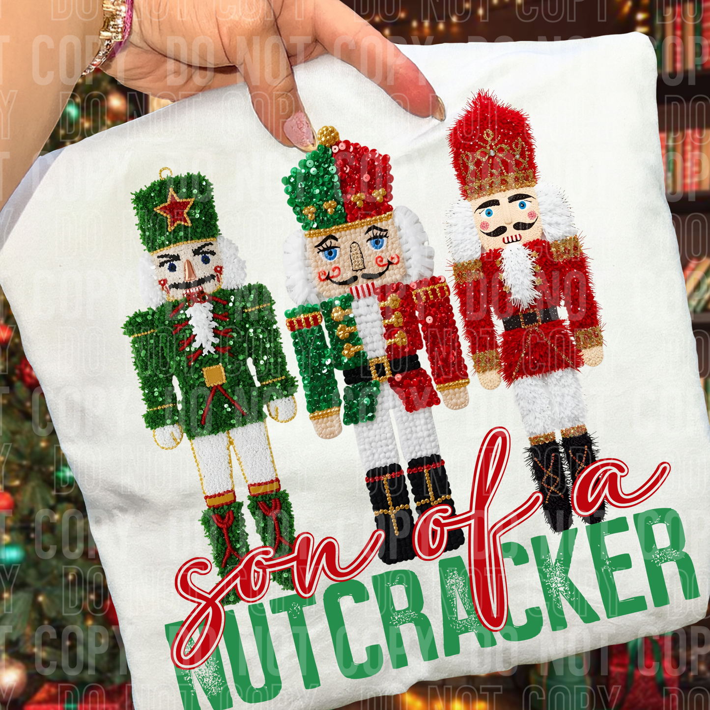 SON OF A NUTCRACKER-Ready to Press Transfer