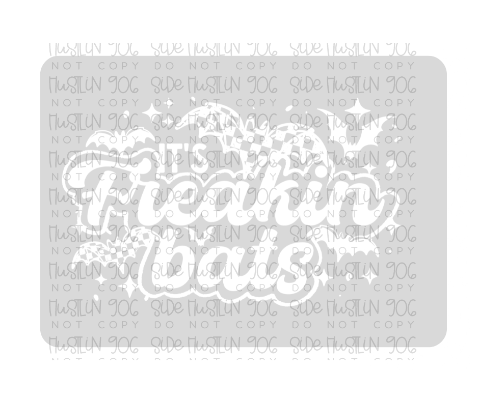 Its Freakin Bats Single Color White-Ready to Press Transfer