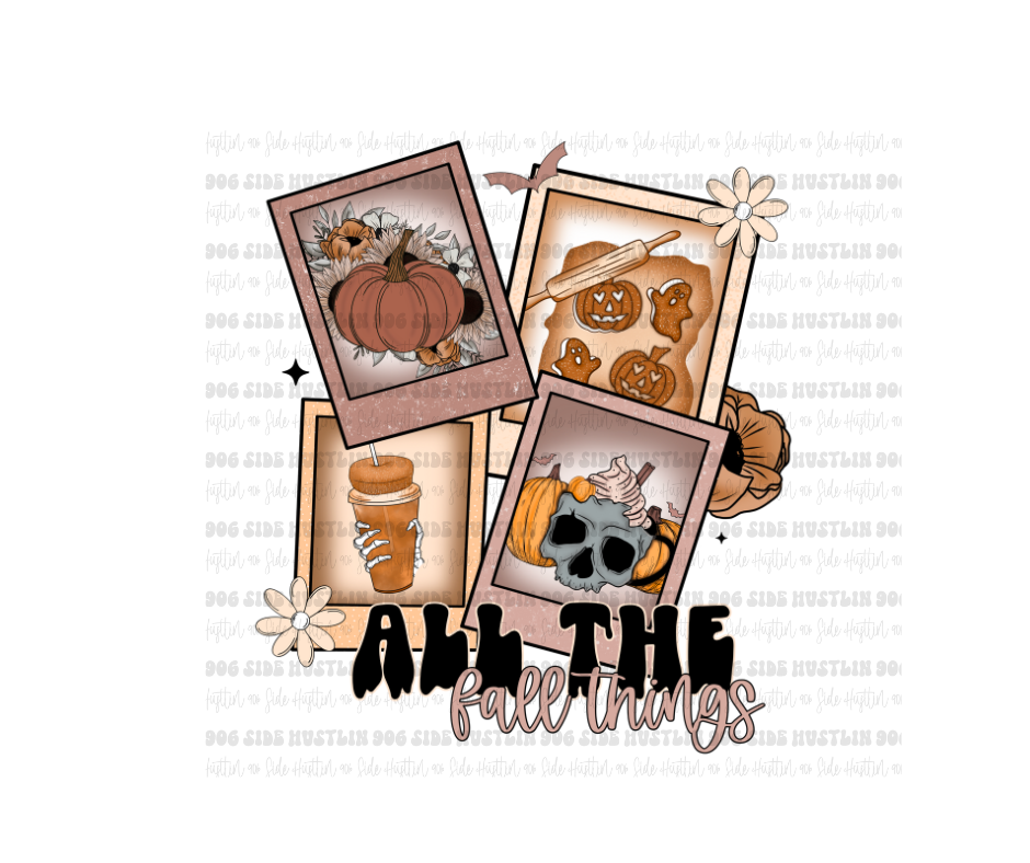 All the Fall Things-Ready to Press Transfer